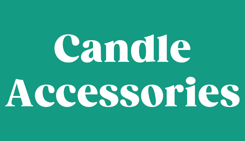 Candle Accessories