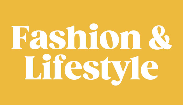 Fashion & Lifestyle