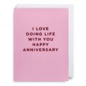 Doing Life With You Anniversary Card