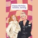 Ab Fab Birthday Card