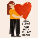 All My Heart Mother's Day Card