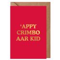 'Appy Crimbo Aar Kid Christmas Card