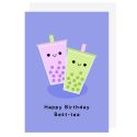 Happy Birthday Best-Tea Card