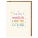 Mother Like No Other Mother's Day Card