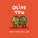 Olive You Valentines Card