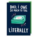 Owe Father's Day Card