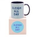  Sleigh All Day Christmas Mug