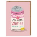 Soup-er Mother's Day Card