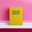 Ohh Deer Notebook - You Wouldn't Understand