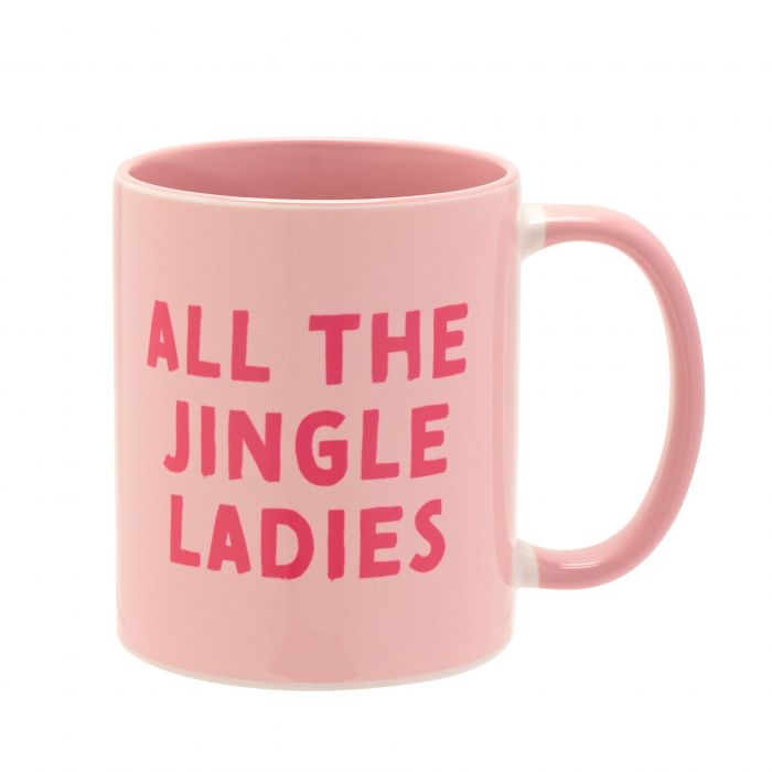 All The Jingle Ladies Christmas Mug