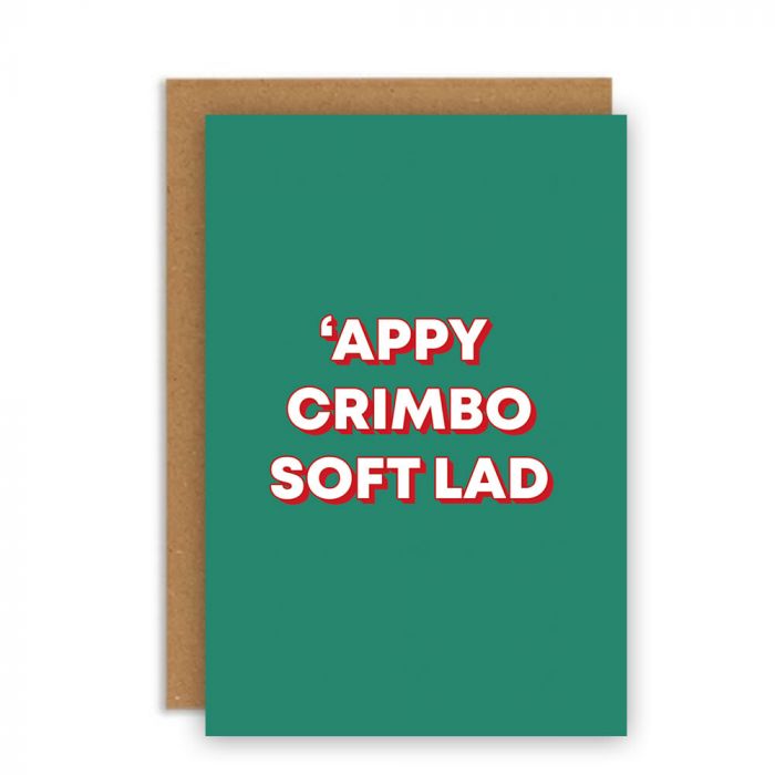 Appy Crimbo Soft Lad Christmas Card