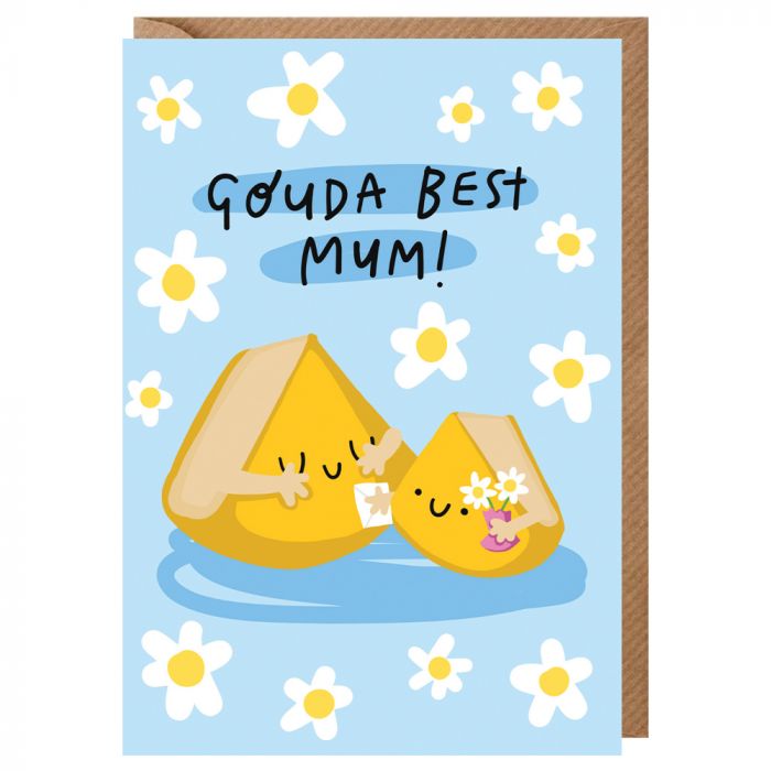 Gouda Best Mother's Day Card