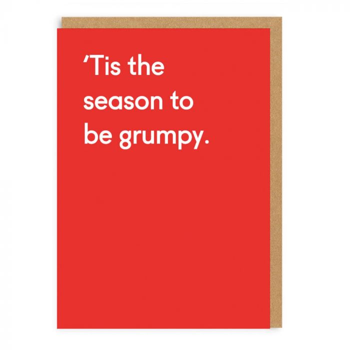 Tis The Season To Be Grumpy Card