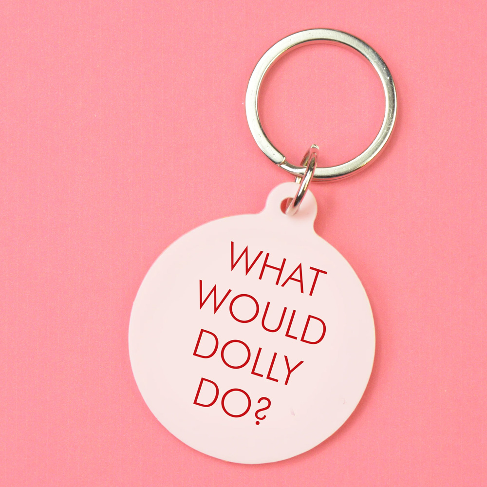 What Would Dolly Do Keyring Utility Gift UK   What Would Dolly Do Keyring 